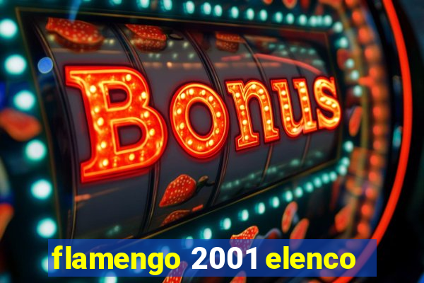 flamengo 2001 elenco